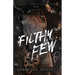 Filthy Few