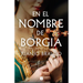En El Nombre de Borgia / In the Name of Borgia