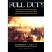 Full Duty: Vermonters in the Civil War (Revised)