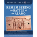 Remembering the Battle of the Alamo