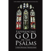 Experiencing God in the Psalms