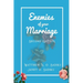 Enemies of your Marriage