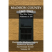 Madison County 1861-1865: The War Years: Bicentennial Review Volume III