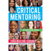 Critical Mentoring: A Practical Guide