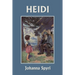Heidi (Color Edition) (Yesterday's Classics)