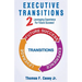 Executive Transitions 2: Leveraging Experience For Future Success!