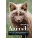 Among Animals: The Lives of Animals and Humans in Contemporary Short Fiction