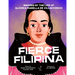Fierce Filipina: Inspired by the Life of Gliceria Marella de Villavicencio