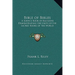 Bible of Bibles: A Source Book of Religions Demonstrating the Unity of the Sacred Books of the World