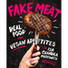 Fake Meat: Real Food for Vegan Appetites