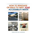 How To Renovate Or Build To Meet Your Accessibility Needs
