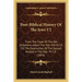 Post-Biblical History Of The Jews V2: From The Close Of The Old Testament, About The Year 420 B.C.E. Till The Destruction Of The Second Temple In The