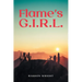 Flame's G.I.R.L.