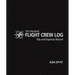 The Standard Flight Crew Log: Trip and Expense Record