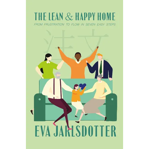 The Lean and Happy Home