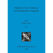 Medieval Fish, Fisheries and Fishponds in England, Part ii