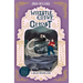 The Whistle, the Grave and the Ghost: Volume 10