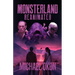Monsterland Reanimated
