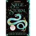 Siege and Storm