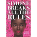 Simone Breaks All the Rules