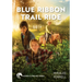 Blue Ribbon Trail Ride: Volume 4