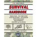 U.S. Air Force Survival Handbook: The Portable and Essential Guide to Staying Alive