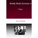 Buddy Holly Sessions: 6 Final
