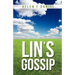 Lin's Gossip
