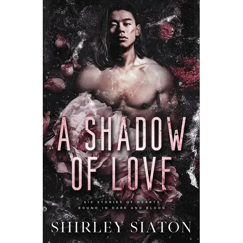 A Shadow of Love