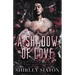 A Shadow of Love