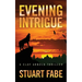 Evening Intrigue: A Clay Arnold Thriller