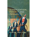 Globalization, Poverty and Inequality: Between a Rock and a Hard Place