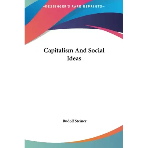 Capitalism and Social Ideas