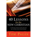 40 Lessons for the New Christian