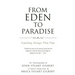 From Eden To Paradise