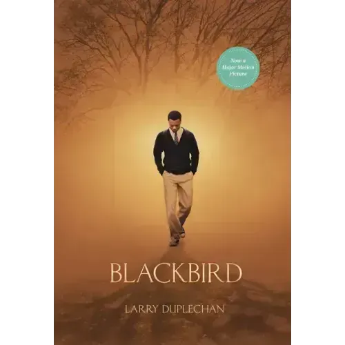 Blackbird (Movie Tie-In Edition)