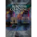 Business Coaching: Wisdom and Practice