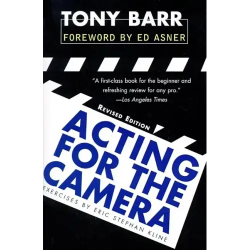 Acting for the Camera: Revised Edition