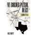 My Border Patrol Diary: Laredo, Texas