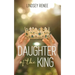 Daughter of The King