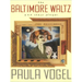 The Baltimore Waltz and Other Plays