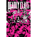 Deadly Class Volume 10: Save Your Generation