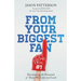 From Your Biggest Fan: Discovering the Potential of Those We Love and Lead