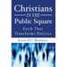 Christians in the Public Square