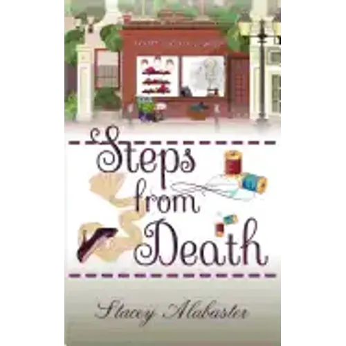Steps from Death: A Craft Circle Cozy Mystery