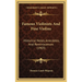 Famous Violinists And Fine Violins: Historical Notes, Anecdotes, And Reminiscences (1903)