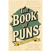 The Book of Puns Softcover Book