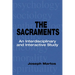 Sacraments: An Interdisciplinary and Interactive Study