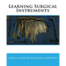 Learning Surgical Instruments