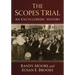 The Scopes Trial: An Encyclopedic History